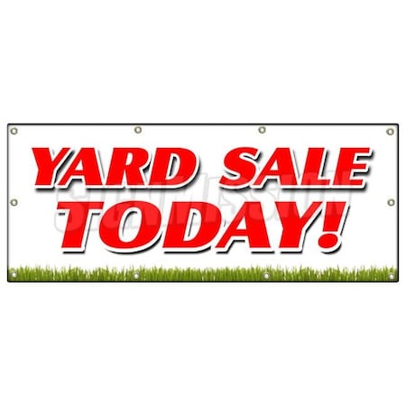Signmission YARD SALE TODAY BANNER SIGN household tools new used furniture toys B-96 Yard Sale Today